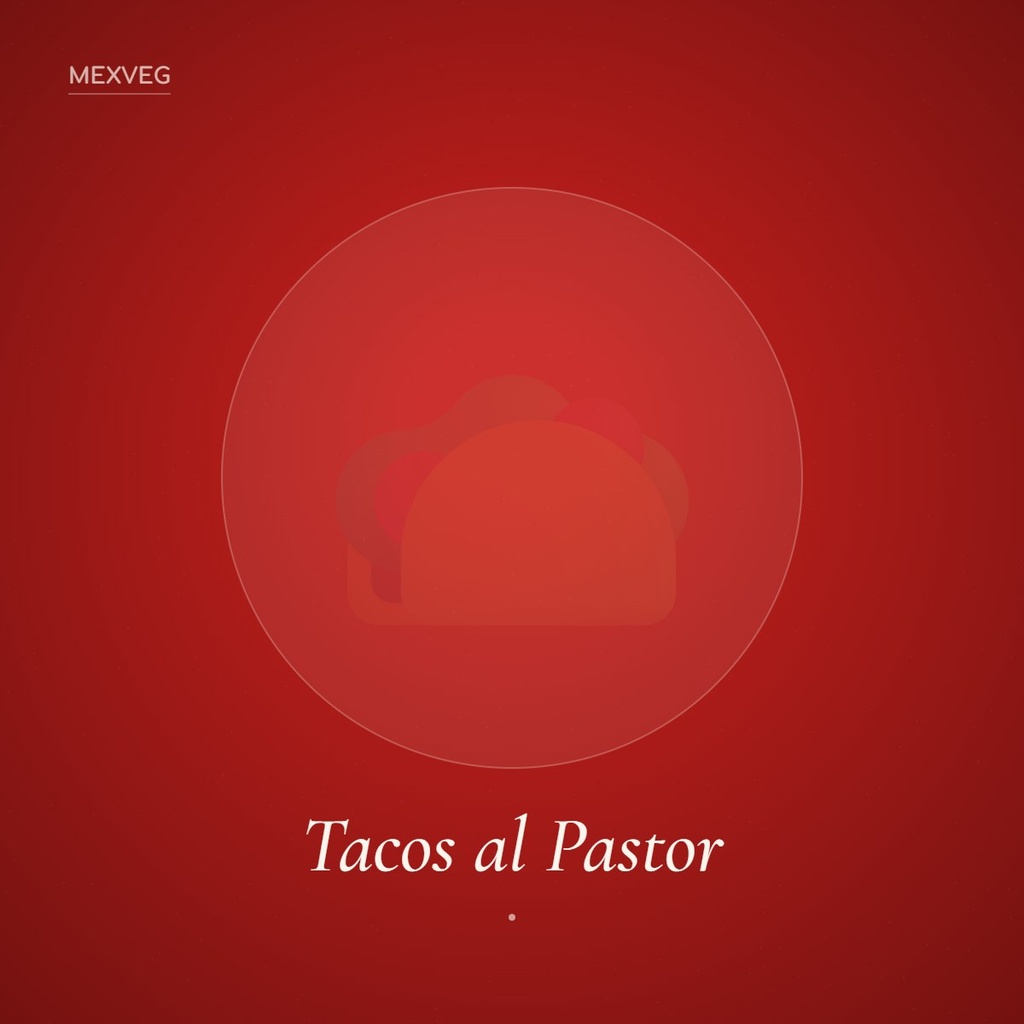 [TACO-AL-PAST-2] Tacos al Pastor